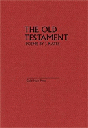 The Old Testment - Kates, J.