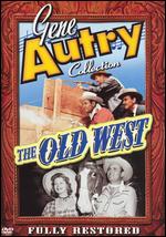 The Old West - George Archainbaud