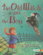 The Old Witch and the Boy