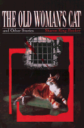 The Old Woman's Cat: And Other Stories