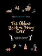 The Oldest Bedtime Story Ever - 