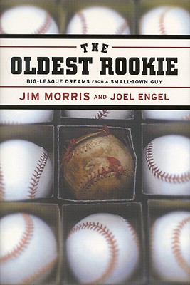 The Oldest Rookie - Engel, Joel, and Morris, Jim