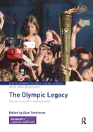 The Olympic Legacy: Social Scientific Explorations