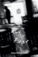 The One Before the First