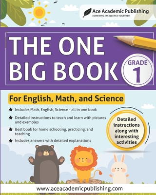 The One Big Book - Grade 1: For English, Math and Science - Publishing, Ace Academic