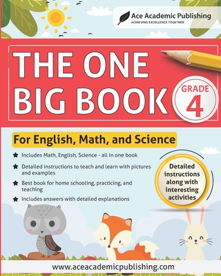 The One Big Book - Grade 4: For English, Math and Science - Publishing, Ace Academic