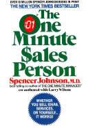 The One Minute Sales Person - Johnson, Spencer