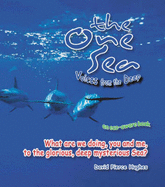 The One Sea: Voices from the Deep - Hughes, David Pierce