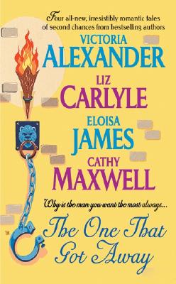 The One That Got Away - Alexander, Victoria, and James, Eloisa, and Maxwell, Cathy