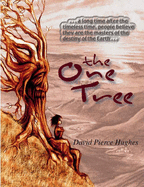 The One Tree - Hughes, David Pierce