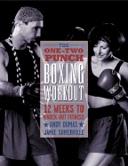 The One-Two Punch Boxing Workout