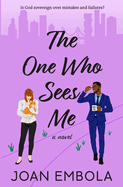 The One Who Sees Me: A Christian Workplace Romance