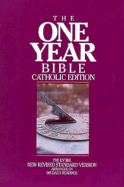 The One Year Bible: Arranged in 365 Daily Readings, with Deuterocanonical Books