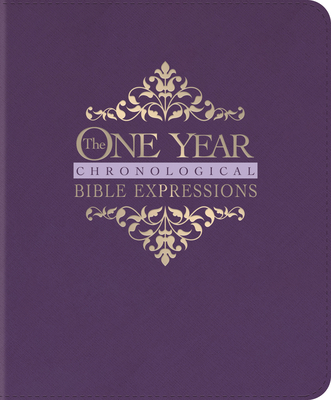 The One Year Chronological Bible Expressions NLT (Leatherlike, Imperial Purple) - Tyndale (Creator)