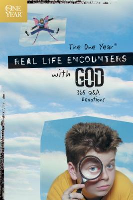 The One Year Real Life Encounters with God: 365 Q&A Devotions - Child Evangelism Fellwshp (Creator)