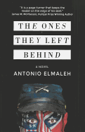 The Ones They Left Behind