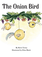 The Onion Bird