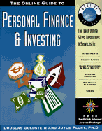 The Online Guide to Personal Finance & Investing - Goldstein, Douglas, CFP, and Flory, Joyce, PH.D.