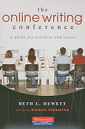 The Online Writing Conference: A Guide for Teachers and Tutors
