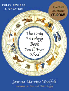 The Only Astrology Book You'll Ever Need,