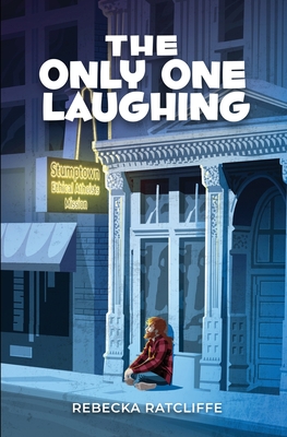 The Only One Laughing - Ratcliffe, Rebecka