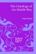 The Ontology of the Middle Way