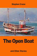 The Open Boat: And Other Stories