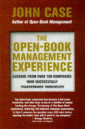 The Open-Book Management Experience: Lessions from Over 100 Companies That Have Transformed Themselves