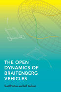 The Open Dynamics of Braitenberg Vehicles