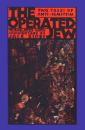 The Operated Jew - Zipes, Jack