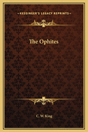 The Ophites