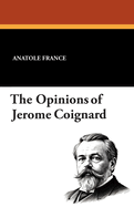 The Opinions of Jerome Coignard