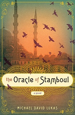 The Oracle of Stamboul - Lukas, Michael David