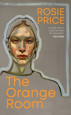 The Orange Room - Price, Rosie