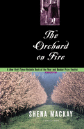The Orchard on Fire