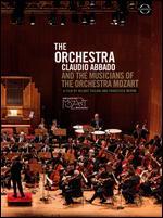 The Orchestra: Claudio Abbado and the Musicians of the Orchestra Mozart