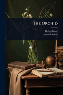 The Orchid