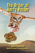The Order of Harry Potter: Literary Skill in the Hogwarts Epic