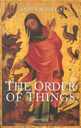 The Order of Things