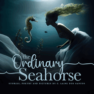 The Ordinary Seahorse