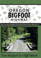 The Oregon Bigfoot Highway