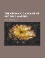 The Organic Analysis of Potable Waters