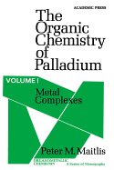 The Organic Chemistry of Palladium