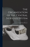 The organization of the central nervous system