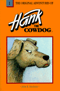 The Original Adventures of Hank the Cowdog - Erickson, John R