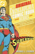 The Original Encyclopedia of Comic Book Heroes: Superman - Volume 3