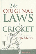 The Original Laws of Cricket