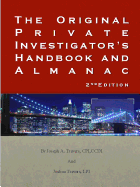 The Original Private Investigator's Handbook and Almanac 2nd Edition