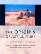 The Origins of Agriculture: An International Perspective