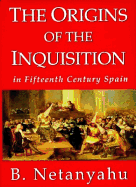 The Origins of the Inquisition in Fifteenth Century Spain
